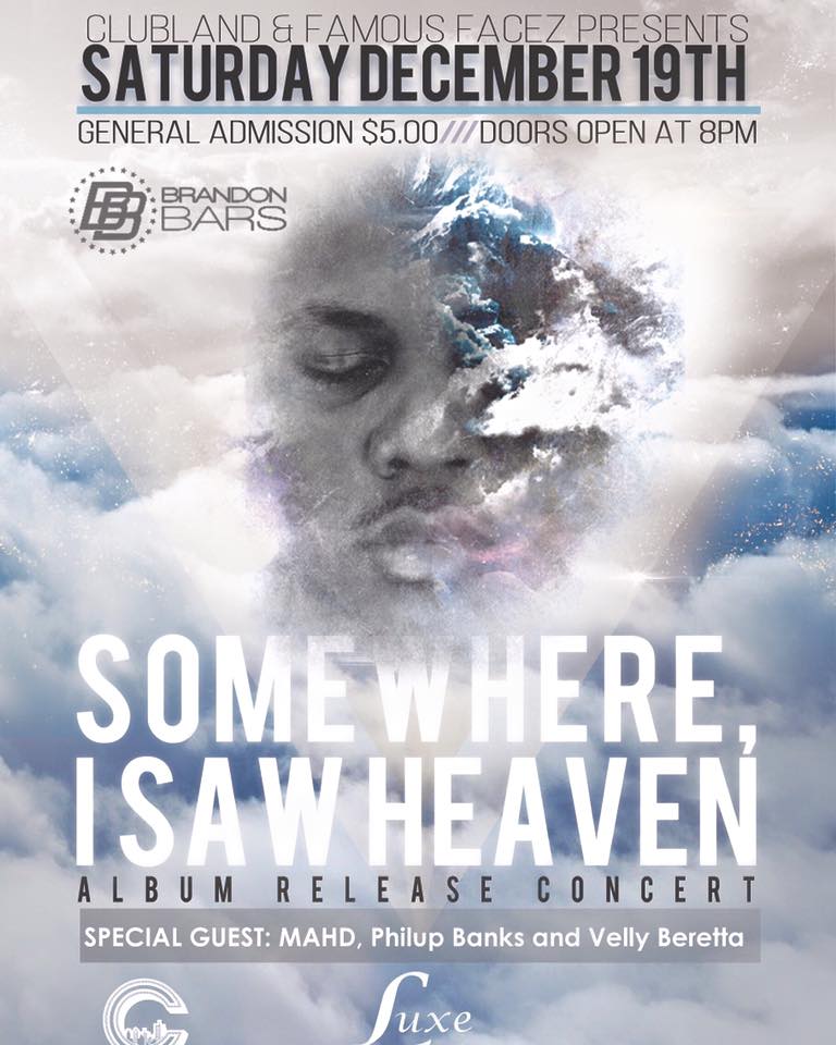 Dope Events: Album Release Concert For Brandon Bars’ ‘Somewhere, I Saw&nbsp;Heaven’