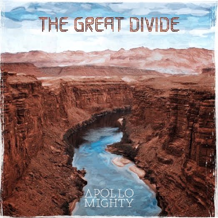 New Music/Video: Apollo Mighty – The Great&nbsp;Divide