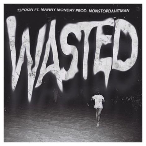 wasted