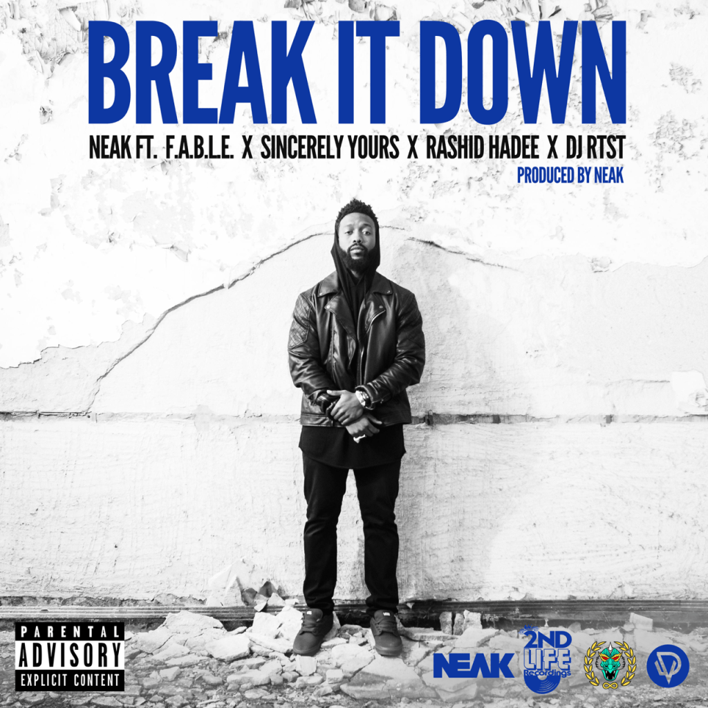 New Music: Neak – Break It&nbsp;Down