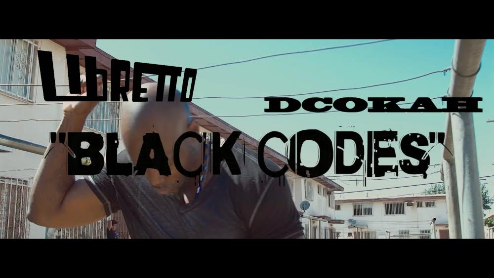 New Video: Libretto Ft. Dcokah – Black&nbsp;Codes