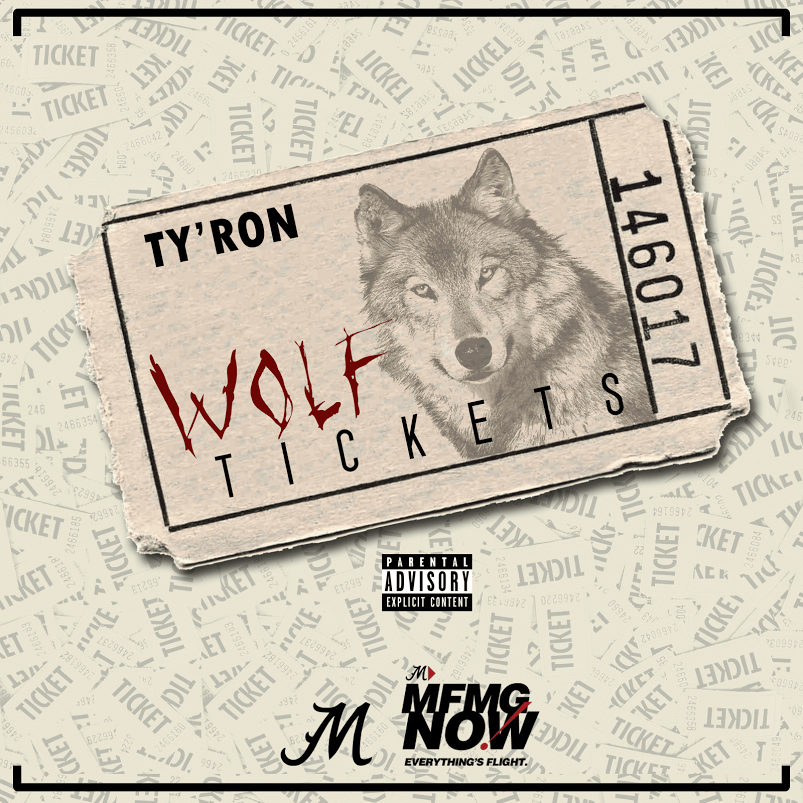 New Music: Ty’Ron – Wolf&nbsp;Tickets
