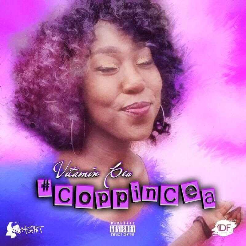 New Music: Vitamin Cea – #CoppinCea (Prod. By&nbsp;BlakKat)