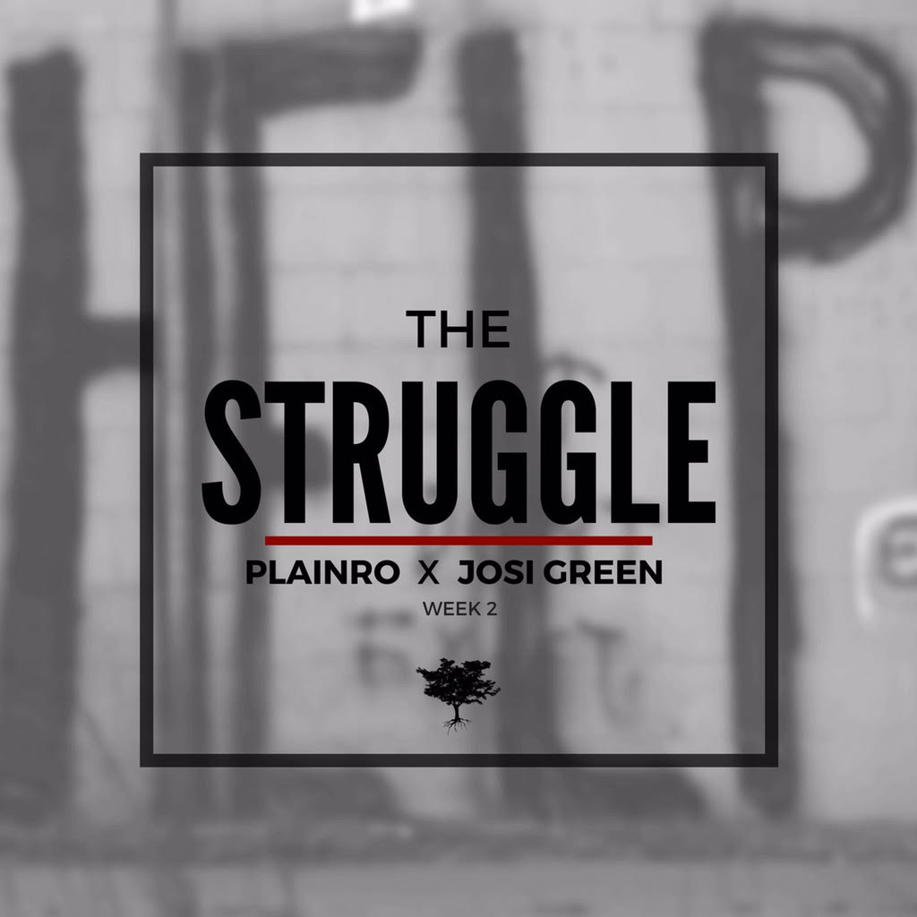 New Music: Plainro Ft. Josi Green – The&nbsp;Struggle