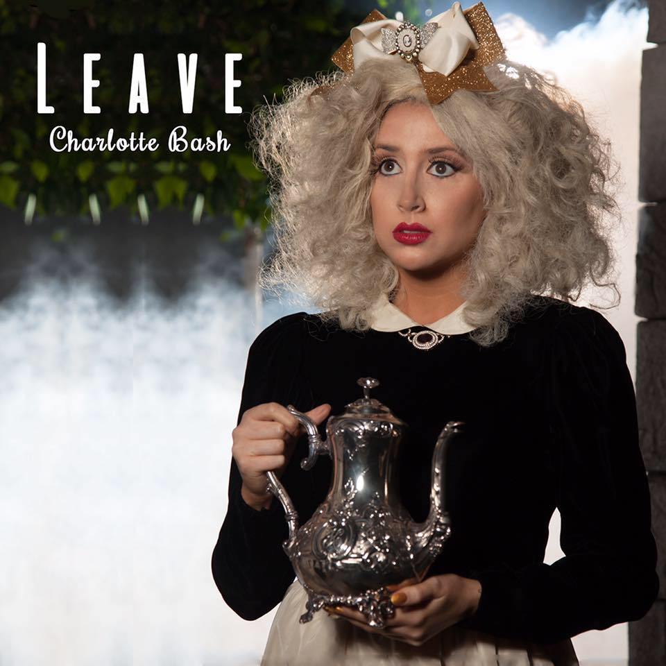 New Music: Charlotte Bash –&nbsp;Leave