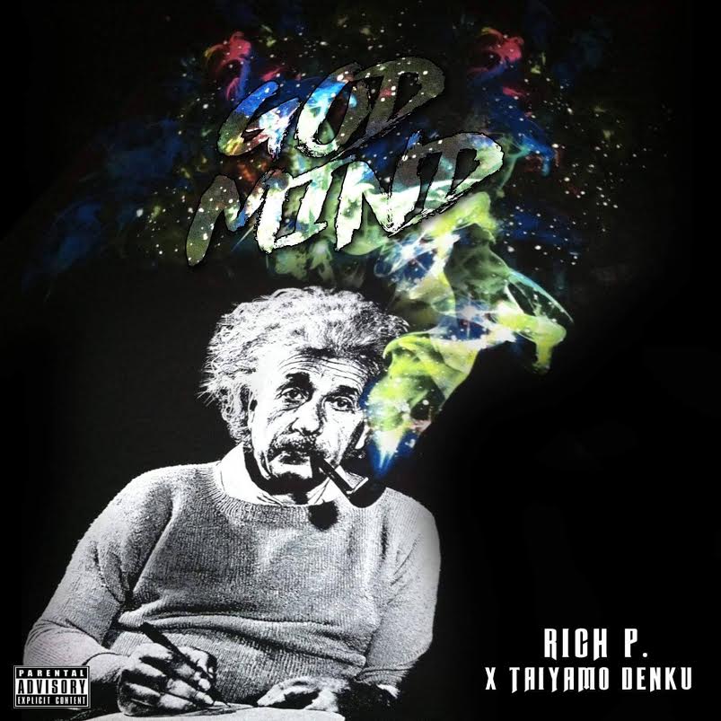 New Music: Rich P. & Taiyamo Denku –&nbsp;GodMind