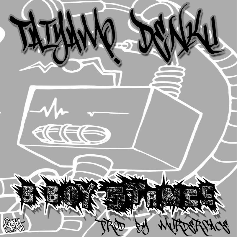 New Music: Taiyamo Denku – B-Boy Stance (Prod. By&nbsp;MurderFace)