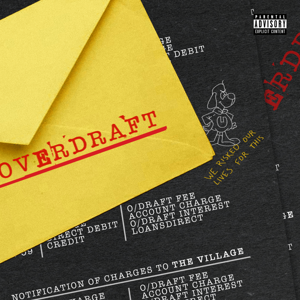 New Music: The Village (Dizzy & Mayes) – OverDraft (Prod. By&nbsp;TazTaylor)
