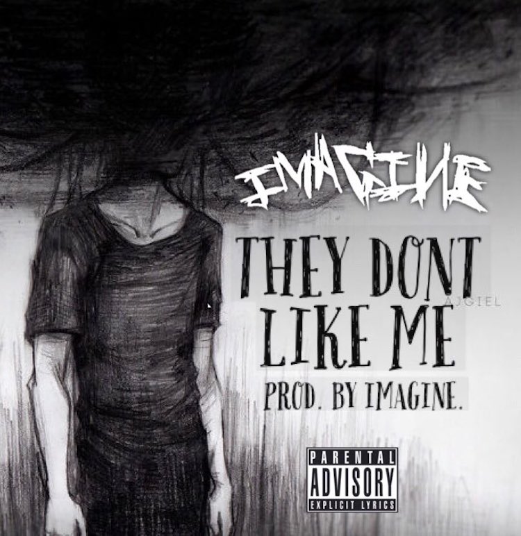 New Music: Imagine –&nbsp;TheyDontLikeMe
