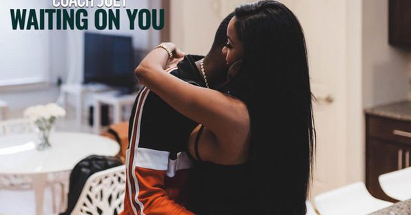 New Video: Coach Joey – Waiting On&nbsp;You