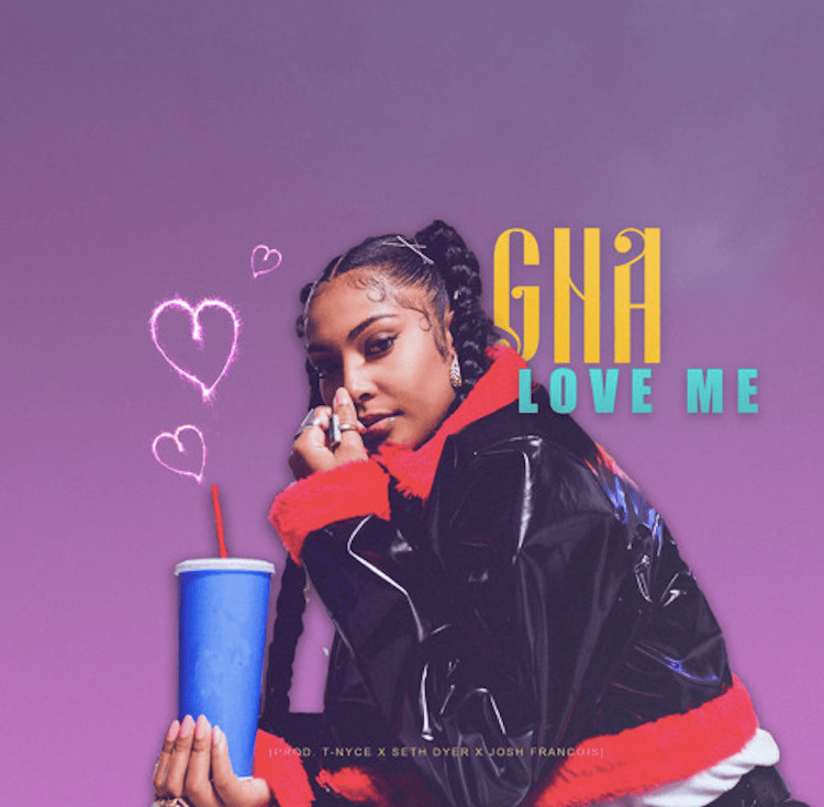 New Music: GNA – Love&nbsp;Me
