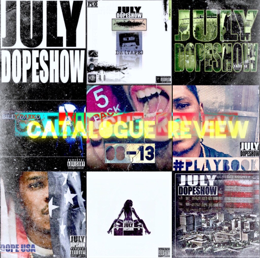 New Music: July DopeShow –&nbsp;XXXL