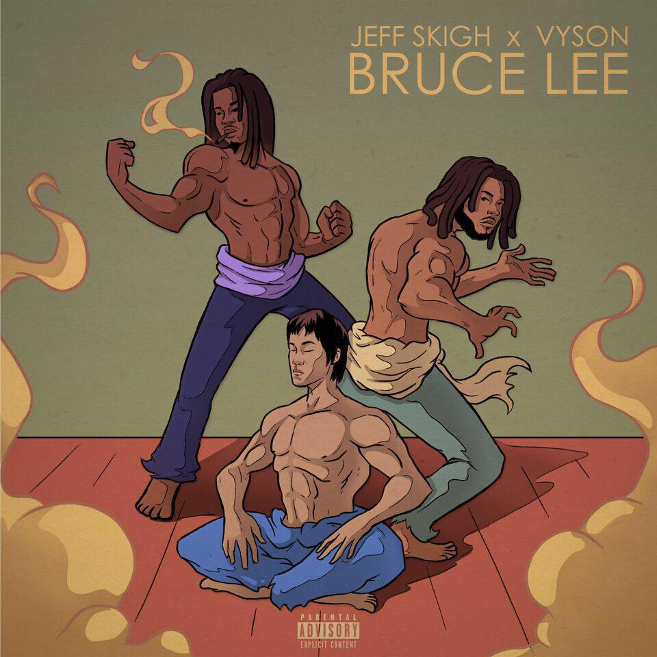 New Music: Jeff Skigh Ft. Vyson – Bruce&nbsp;Lee