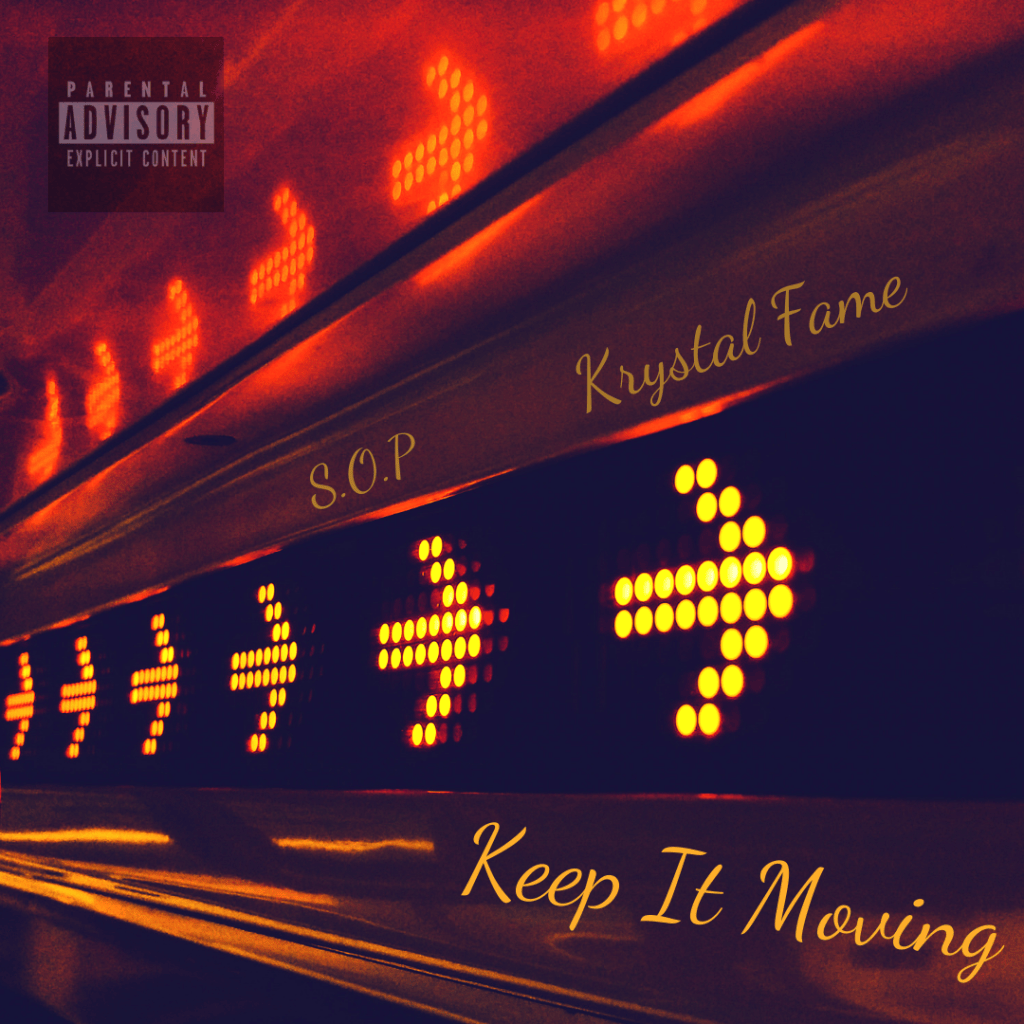 New Music: S.O.P & Krystal Fame – “Keep It&nbsp;Moving”