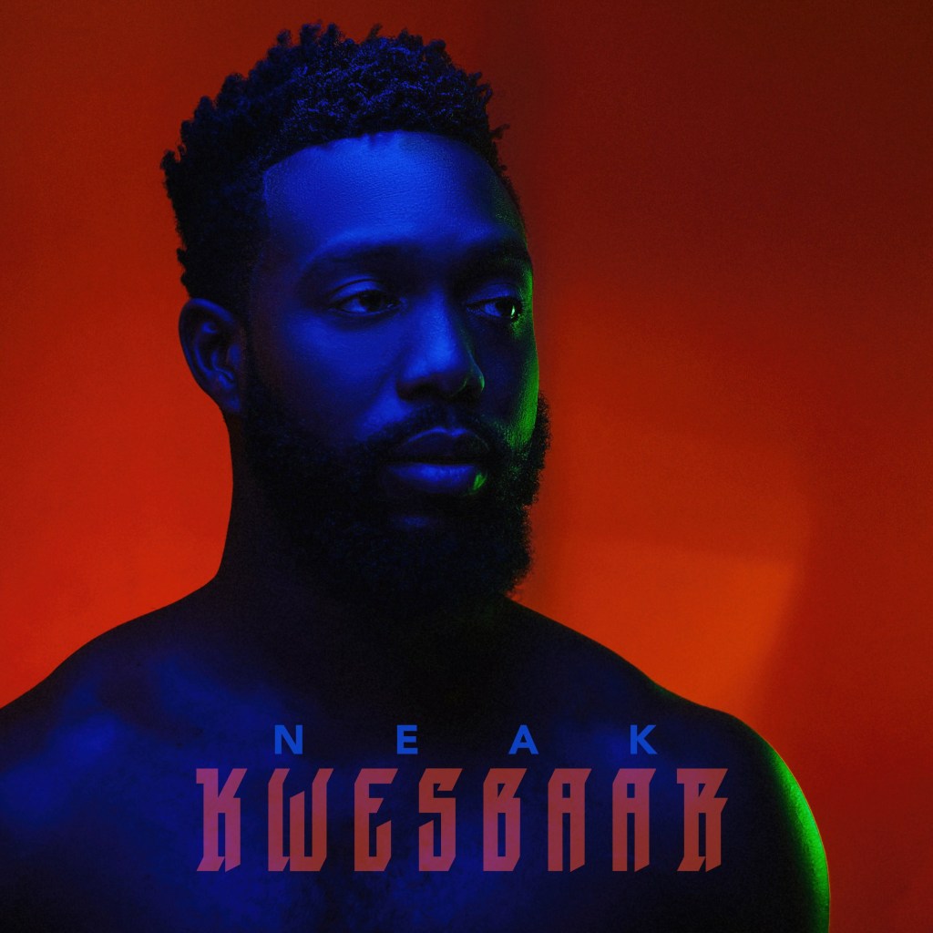 Album Alert: Neak – “KWESBAAR”